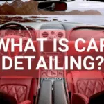 What Is Car Detailing?