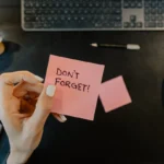 memory improvement exercises daily - Sticky note reminder "Don't forget"